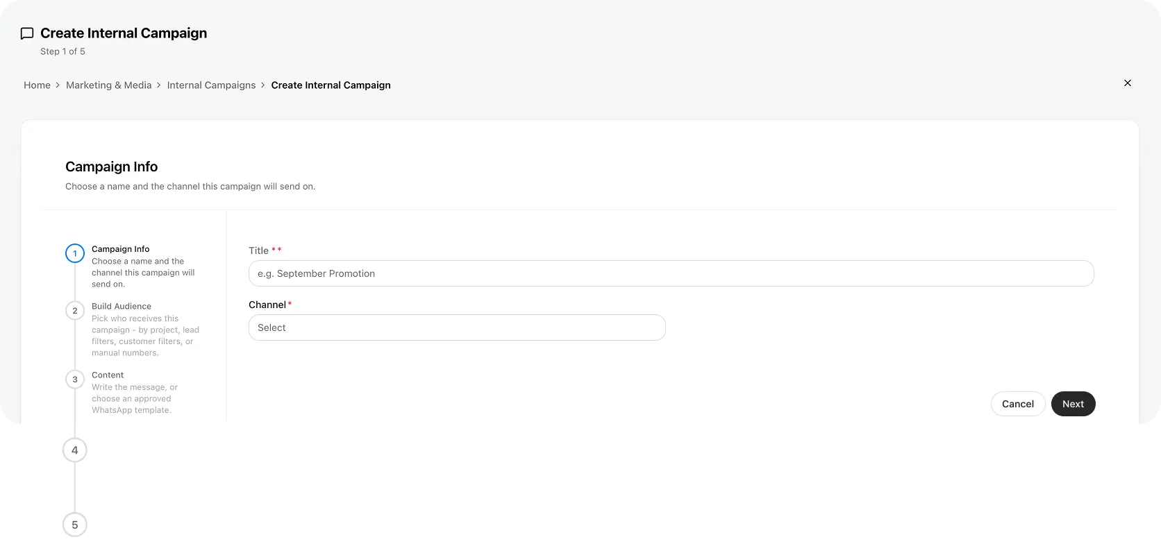 Create internal campaign form for name and channel